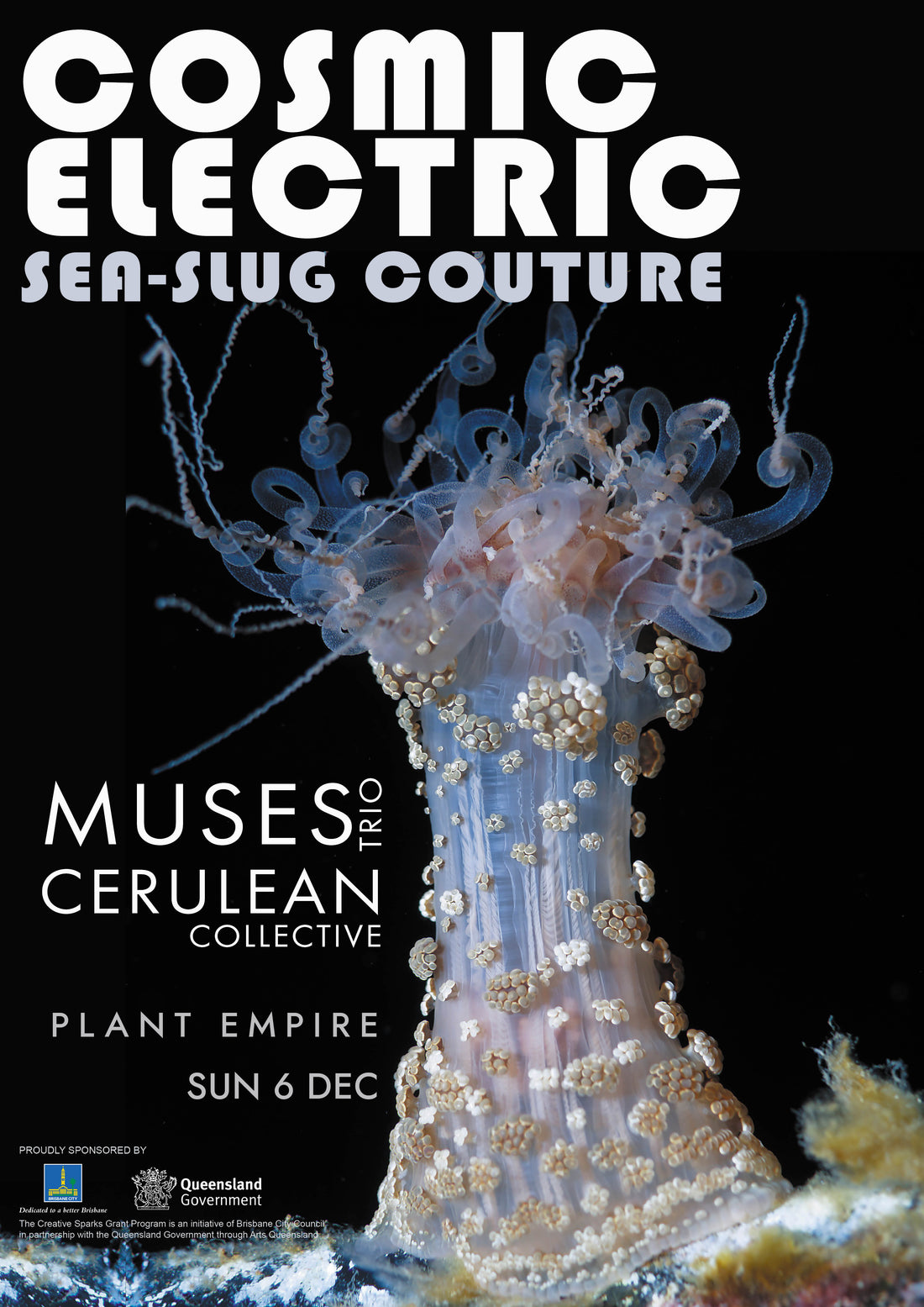 Cosmic Electric Sea-Slug Couture (6 December 2026)